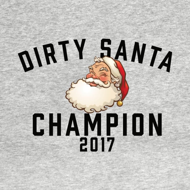 Dirty Santa Champion by jimmylemon